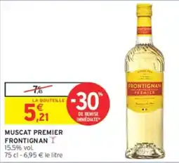 Intermarché Hyper FRONTIGNAN MUSCAT PREMIER offre