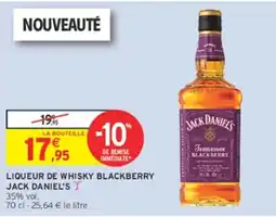 Intermarché Hyper Jack Daniel's Liqueur de Whisky Blackberry offre