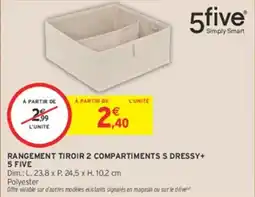 Intermarché Hyper 5five RANGEMENT TIROIR 2 COMPARTIMENTS S DRESSY+ offre