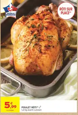 Intermarché Hyper POULET RÔTI offre