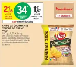Intermarché Hyper Vico Chips La Gourmande offre
