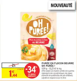 Intermarché OH PURÉE! Purée de pommes de terre offre