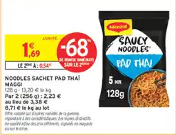 Intermarché MAGGI SAUCY NOODLES PAD THAI offre
