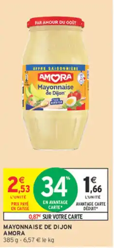 Intermarché AMORA Mayonnaise de Dijon offre