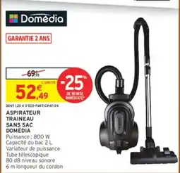 Intermarché Domédia Aspirateur traîneau sans sac offre