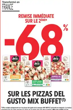 Intermarché Mix buffet sur les pizzas del gusto offre