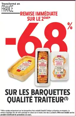 Intermarché Qualité Traiteur offre