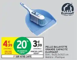 Intermarché ELEPHANT Pelle balayette grande capacité offre