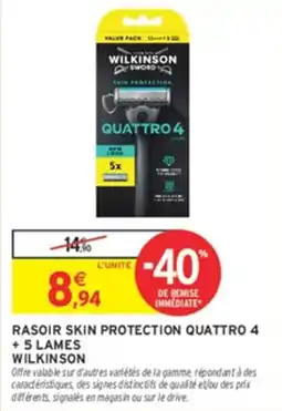 Intermarché WILKINSON RASOIR SKIN PROTECTION QUATTRO 4 offre