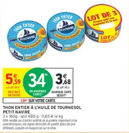 Intermarché PETIT NAVIRE THON ENTIER offre