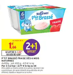 Intermarché NATURNES P'tit Brassé offre