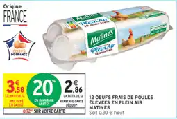 Intermarché Matines Oeufs frais offre