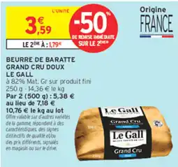 Intermarché Le Gall Beurre de baratte Grand Cru Doux offre