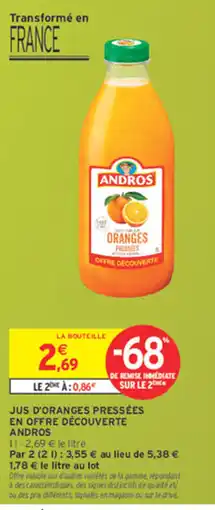 Intermarché ANDROS Jus d'oranges pressées offre
