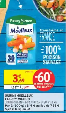 Intermarché Hyper Fleury Michon le Moelleux offre