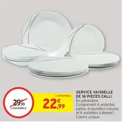 Intermarché Hyper CALLI Service vaisselle offre
