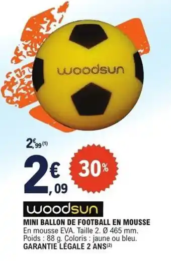 Woodsun MINI BALLON DE FOOTBALL EN MOUSSE