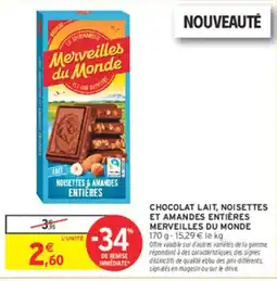 Intermarché Merveilles du Monde Chocolat Lait offre