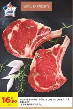 Intermarché Hyper JEAN ROZÉ CÔTE À L'OS OU CÔTE offre