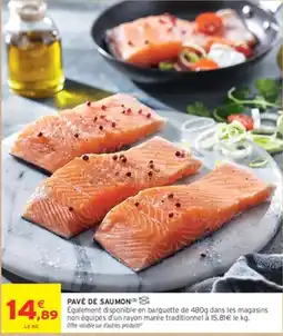 Intermarché Hyper PAVÉ DE SAUMON offre