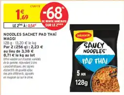 Intermarché Hyper Maggi Noodles Sachet Pad Thai offre