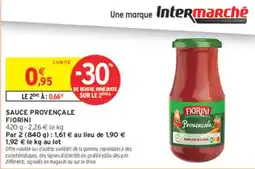 Intermarché Hyper Fiorini Sauce provençale offre