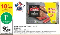 Intermarché CHARAL 4 BIFTECKS offre
