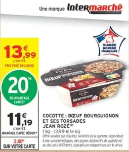Intermarché JEAN ROZÉ BŒUF BOURGUIGNON offre