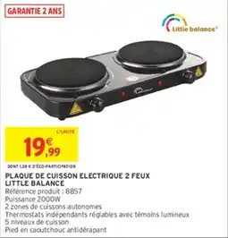 Intermarché Hyper Little balance Plaque de cuisson électrique 2 feux offre
