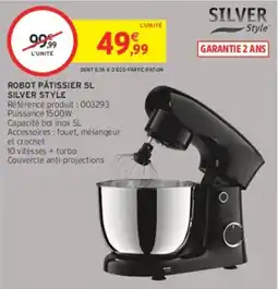 Intermarché Hyper SILVER STYLE ROBOT PÂTISSIER 5L offre