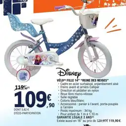 E.Leclerc Disney VÉLO(4) FILLE 14" "REINE DES NEIGES" offre