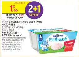 Intermarché Hyper Naturnes P'tit Brassé offre