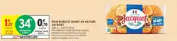 Intermarché Hyper Jacquet Pain burger géant x4 nature offre