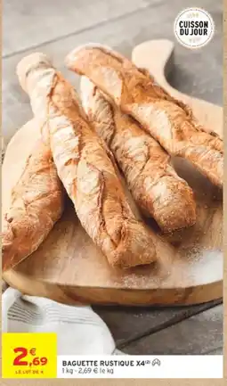 Intermarché Hyper Baguette Rustique offre