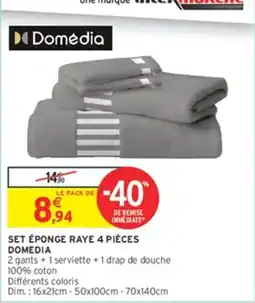 Intermarché Hyper Domédia SET ÉPONGE RAYE 4 PIÈCES offre