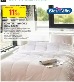 Intermarché Hyper Bleu Câlin Couette tempérée offre