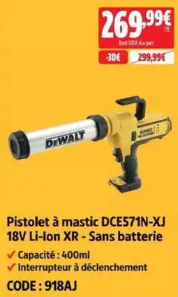 Screwfix DEWALT Pistolet à mastic DCE571N-XJ offre