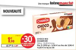 Intermarché Hyper CHABRIOR CHOCO MIX offre