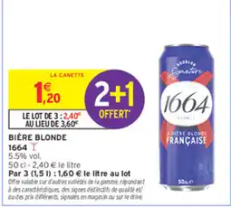 Intermarché 1664 Bière blonde offre