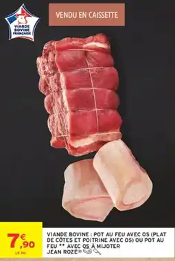 Intermarché Hyper JEAN ROZÉ Pot au feu avec os offre