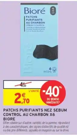 Intermarché Hyper Biore Patches purifiants nez sebum control au charbon offre