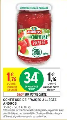 Intermarché Hyper ANDROS CONFITURE FRAISE offre