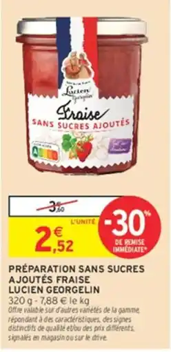 Intermarché Hyper Lucien Georgelin Fraise offre