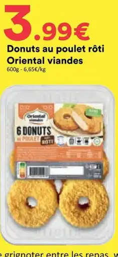 Hmarket Oriental viandes Donuts au poulet rôti offre