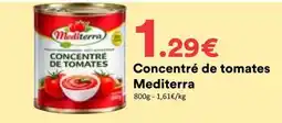 Hmarket Mediterra Concentré de tomates offre