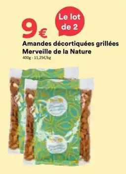 Hmarket Merveille de la Nature Amandes décortiquées grillées offre