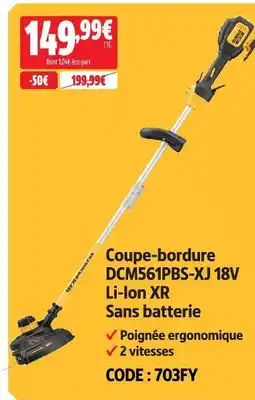 Screwfix Dewalt coupe-bordure dcm561pbs-xj 18v li-ion xr sans batterie offre
