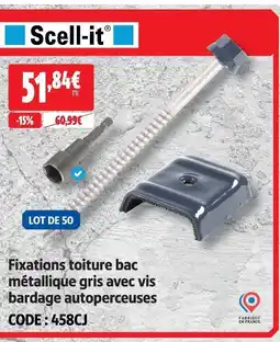 Screwfix Scell-it fixations toiture bac métallique gris avec vis bardage autoperceuses offre
