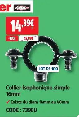 Screwfix Fischer collier isophonique simple offre