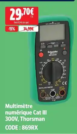 Screwfix Schneider electric multimètre numérique cat iii 300v thorsman offre